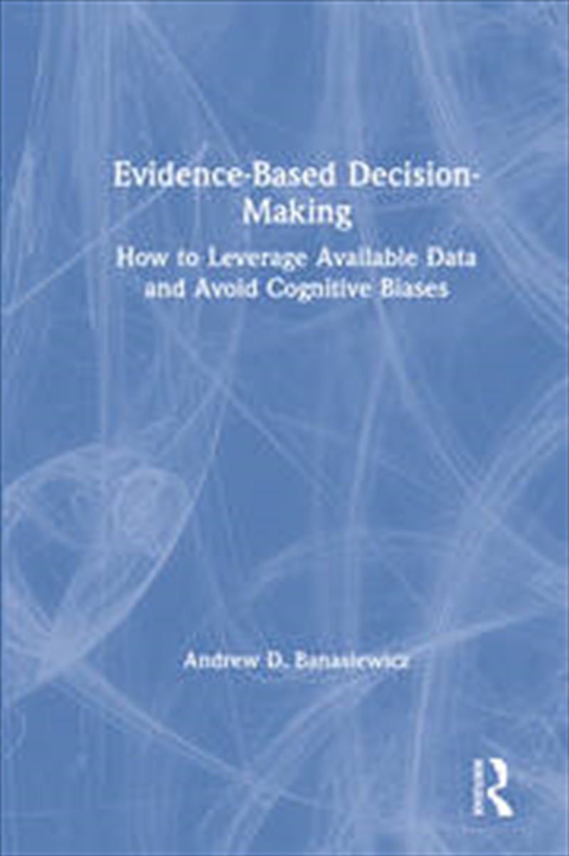 Evidence-Based Decision-Making/Product Detail/Business Leadership & Management