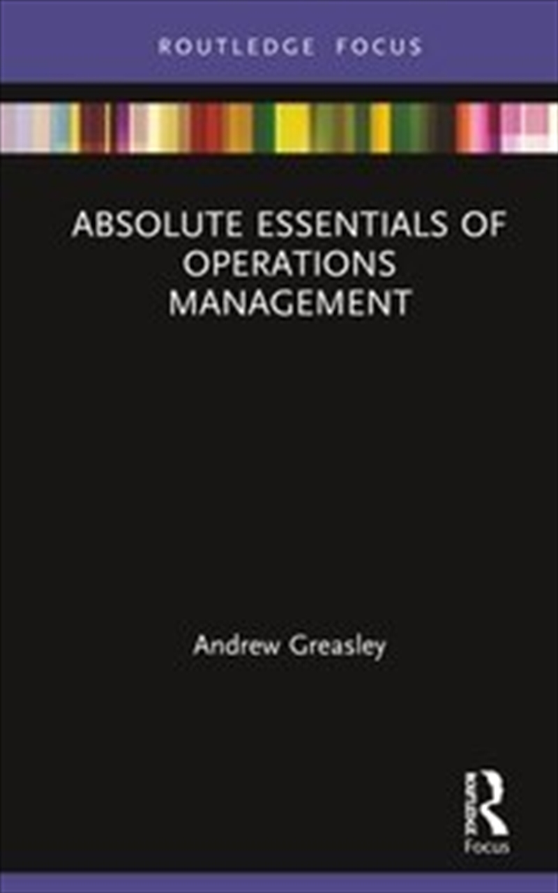 Absolute Essentials of Operations Management/Product Detail/Business Leadership & Management