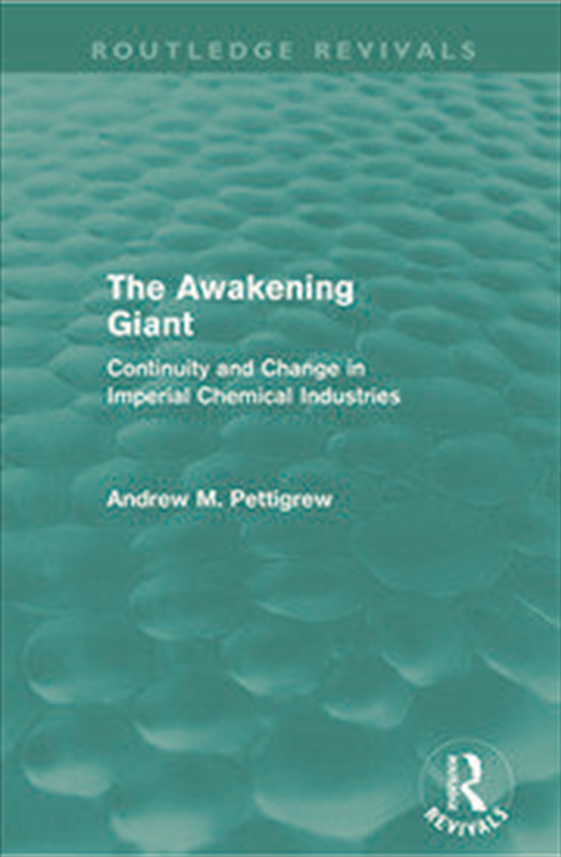 The Awakening Giant (Routledge Revivals)/Product Detail/Business Leadership & Management