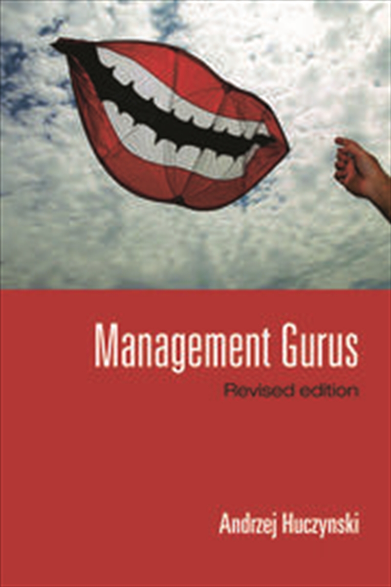 Management Gurus, Revised Edition/Product Detail/Business Leadership & Management