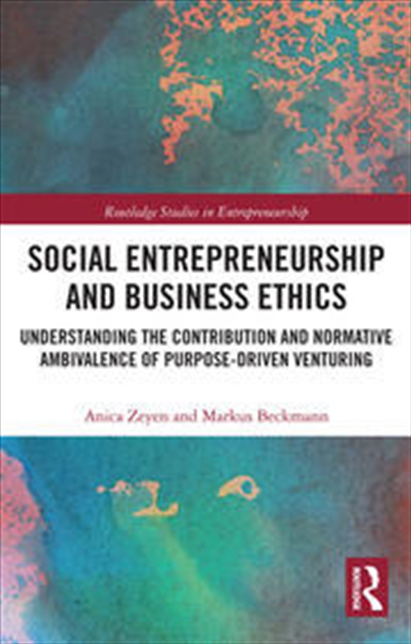 Social Entrepreneurship and Business Ethics/Product Detail/Business Leadership & Management