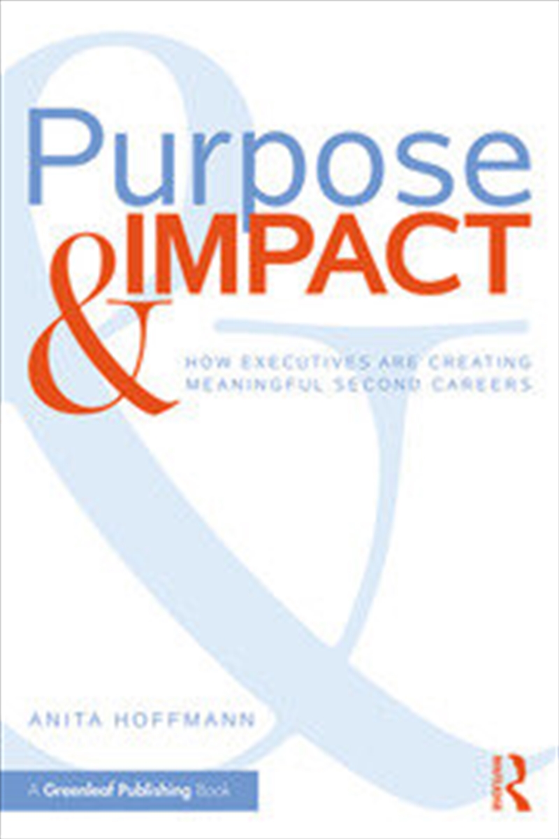 Purpose & Impact/Product Detail/Business Leadership & Management