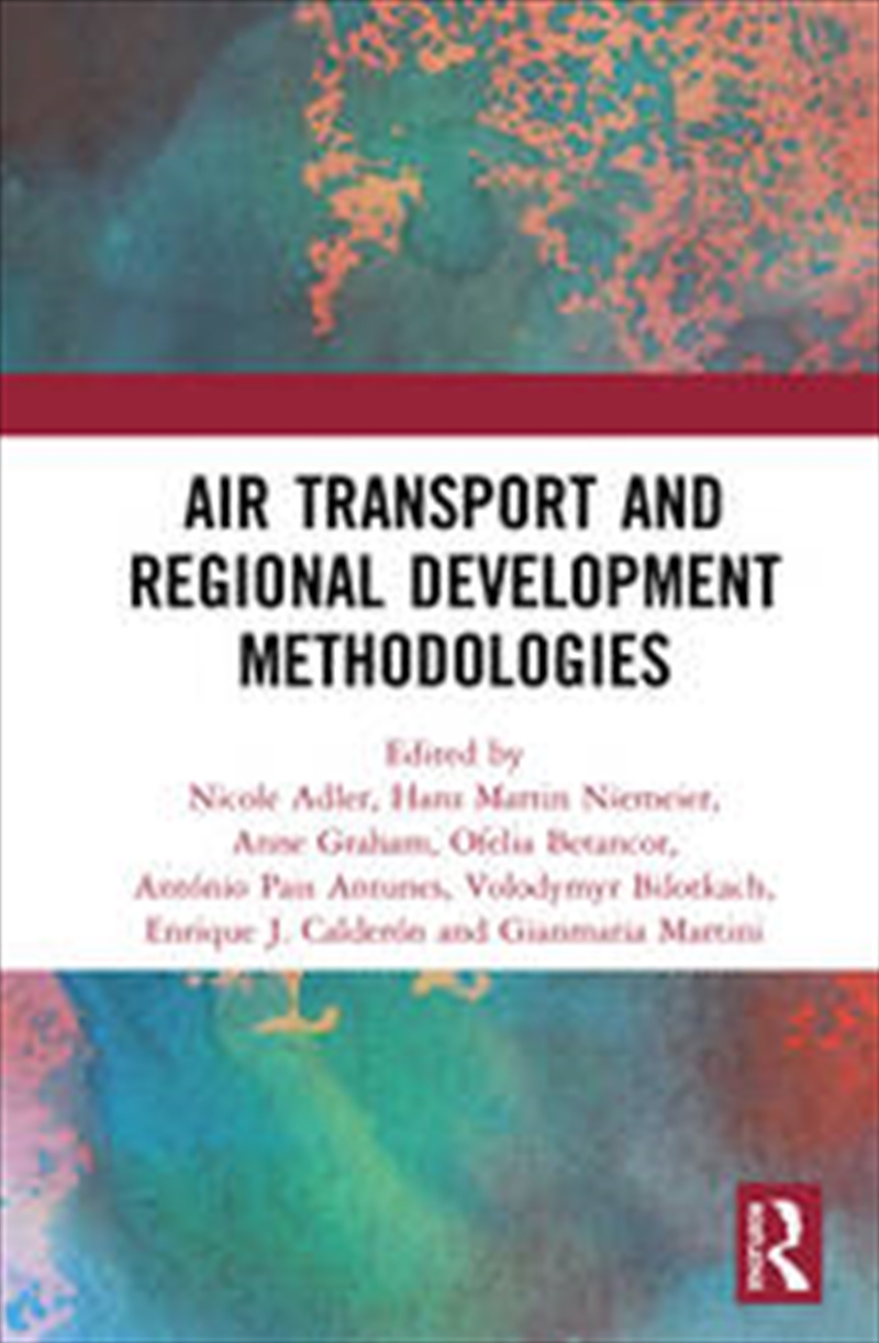 Air Transport and Regional Development Methodologies/Product Detail/Business Leadership & Management