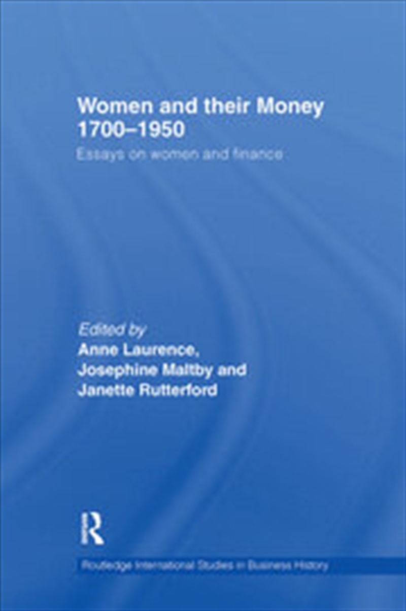 Women and Their Money 1700-1950/Product Detail/Business Leadership & Management