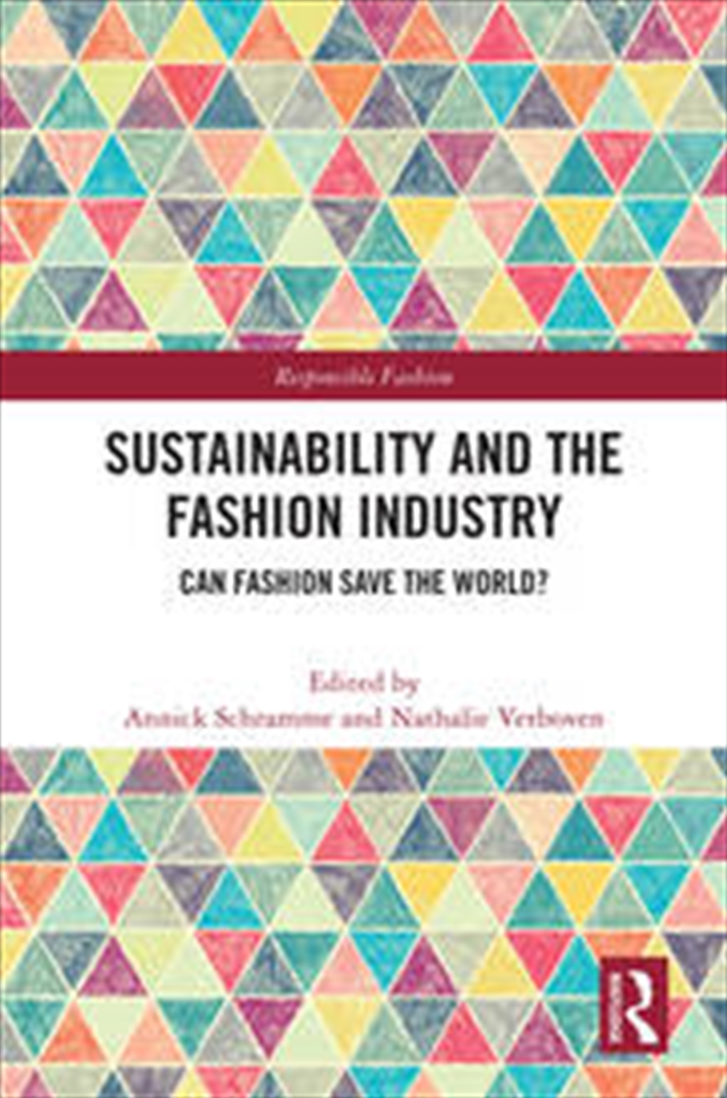 Sustainability and the Fashion Industry/Product Detail/Business Leadership & Management