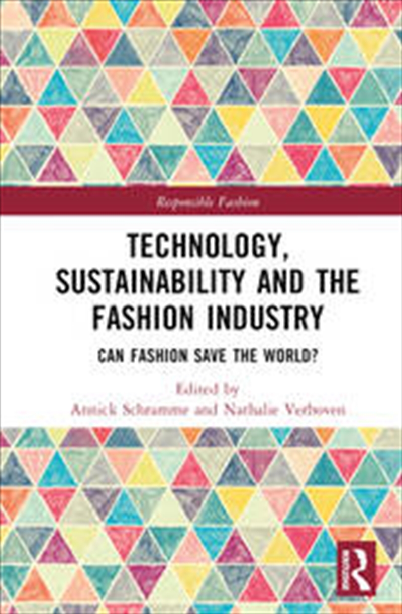 Technology, Sustainability and the Fashion Industry/Product Detail/Business Leadership & Management