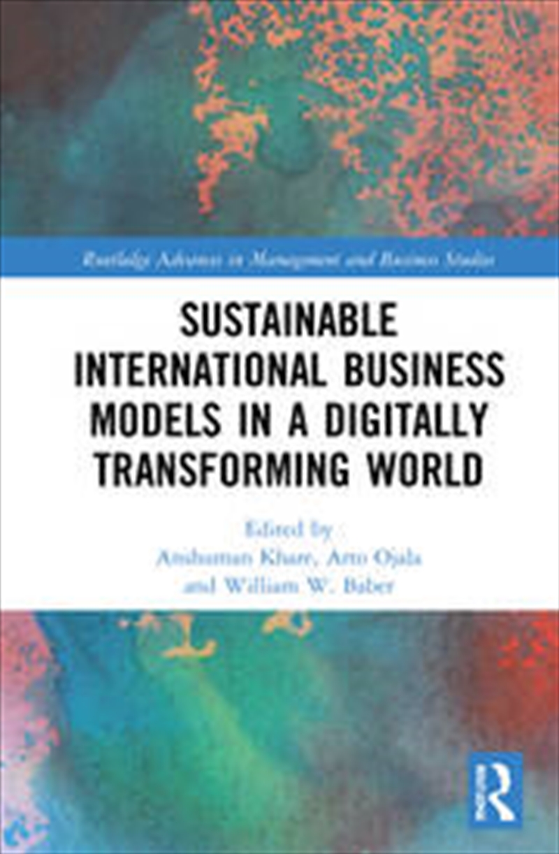 Sustainable International Business Models in a Digitally Transforming World/Product Detail/Business Leadership & Management