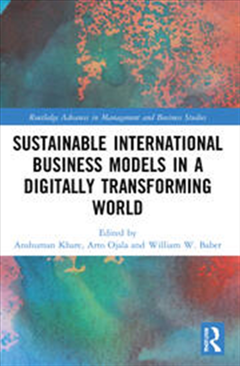 Sustainable International Business Models in a Digitally Transforming World/Product Detail/Business Leadership & Management