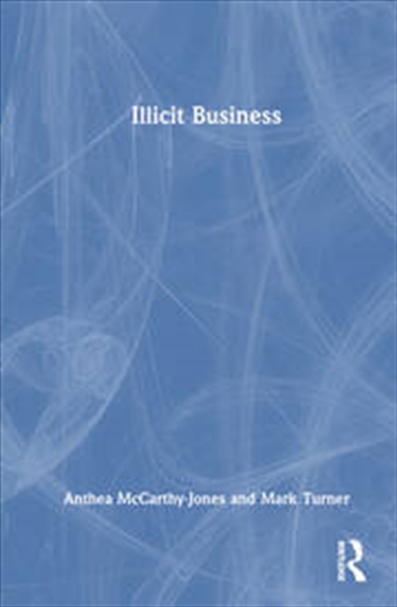 Illicit Business/Product Detail/Business Leadership & Management