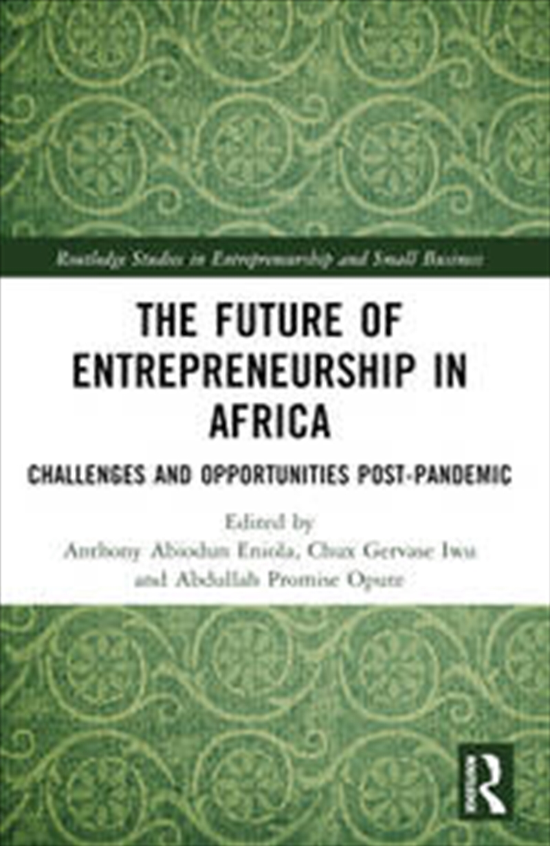 The Future of Entrepreneurship in Africa/Product Detail/Business Leadership & Management