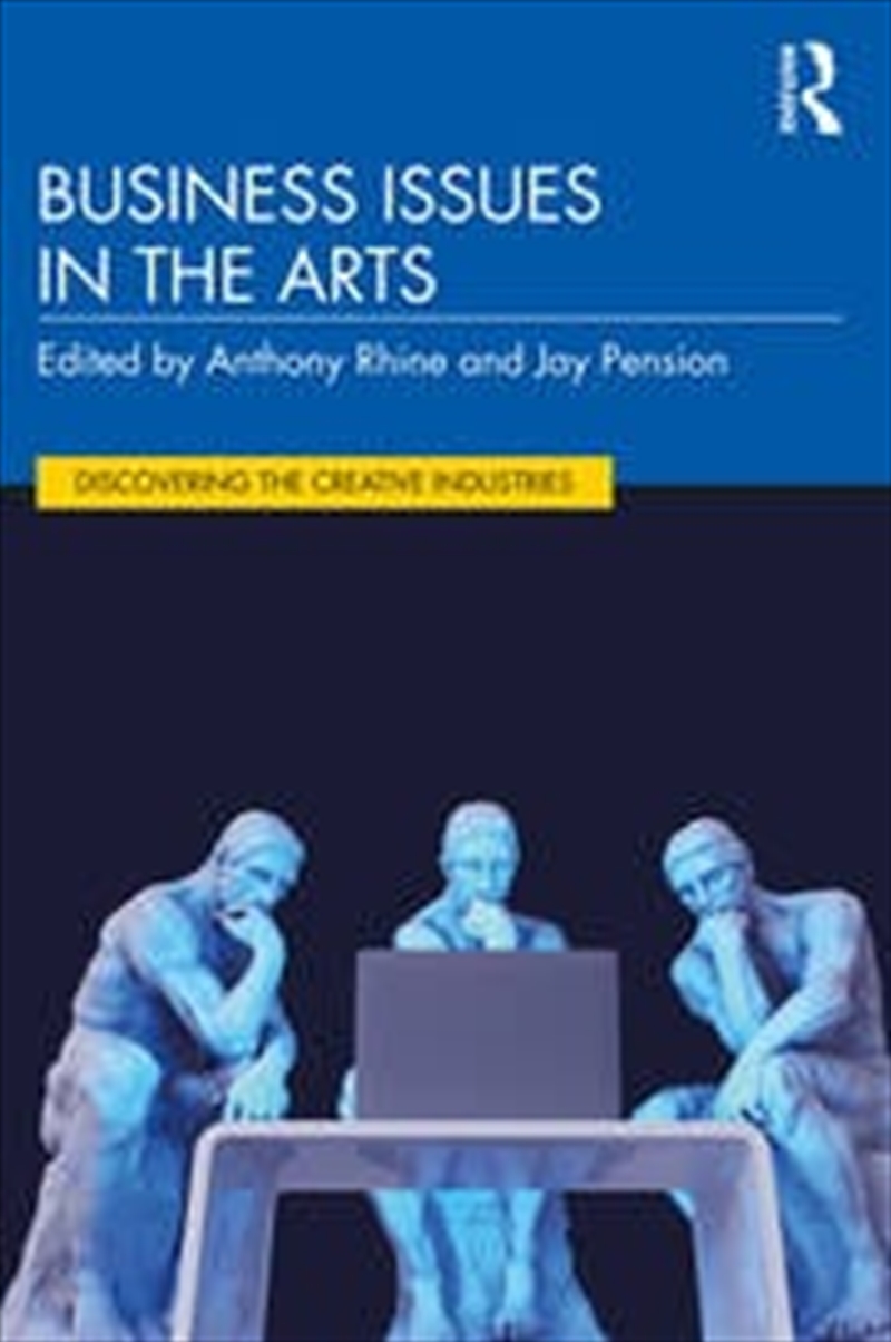 Business Issues in the Arts/Product Detail/Business Leadership & Management