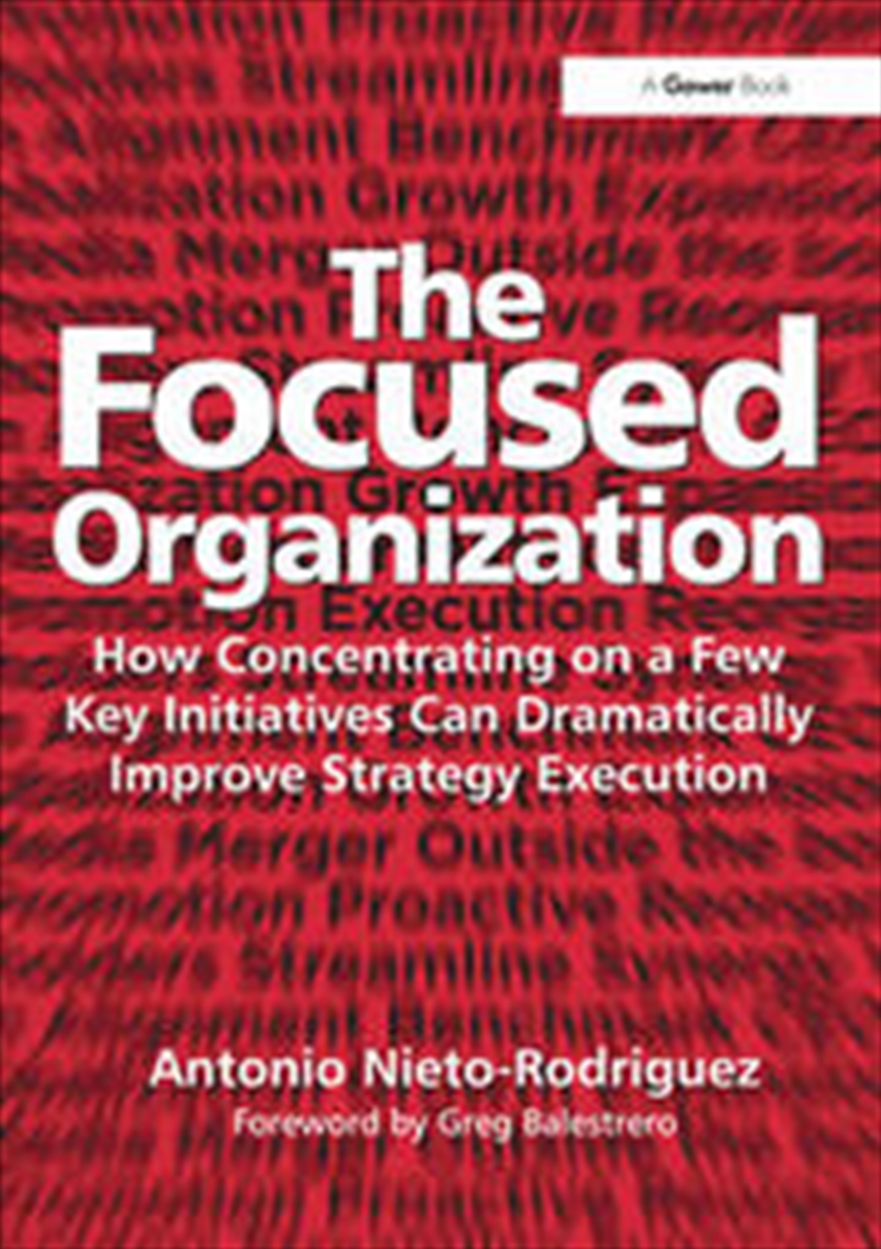 The Focused Organization/Product Detail/Business Leadership & Management