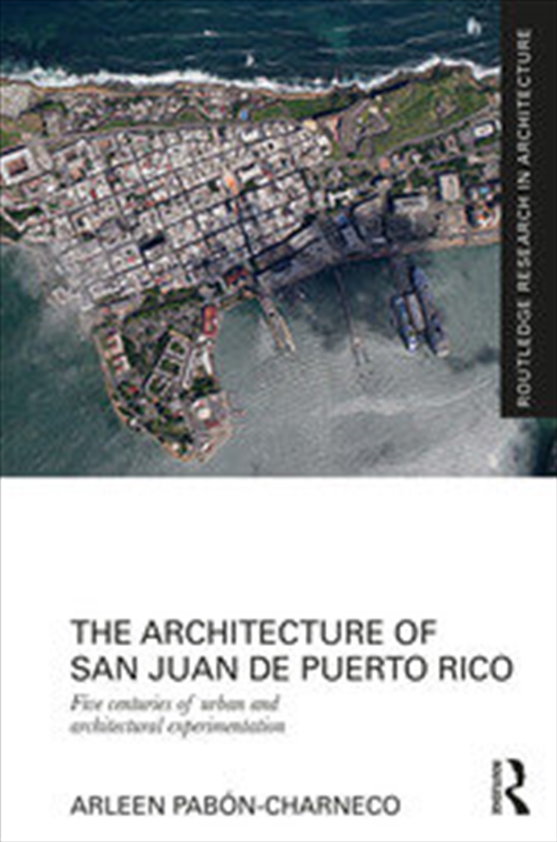 The Architecture of San Juan de Puerto Rico/Product Detail/Architecture