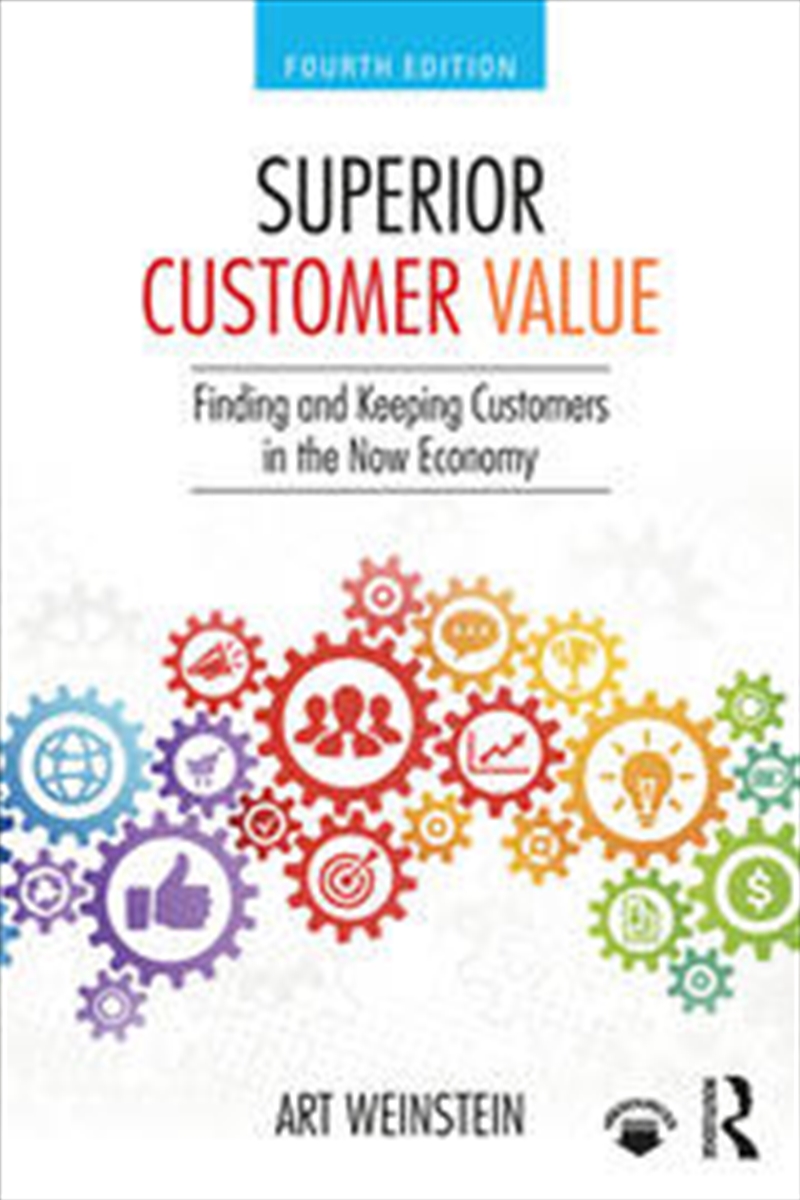Superior Customer Value/Product Detail/Business Leadership & Management