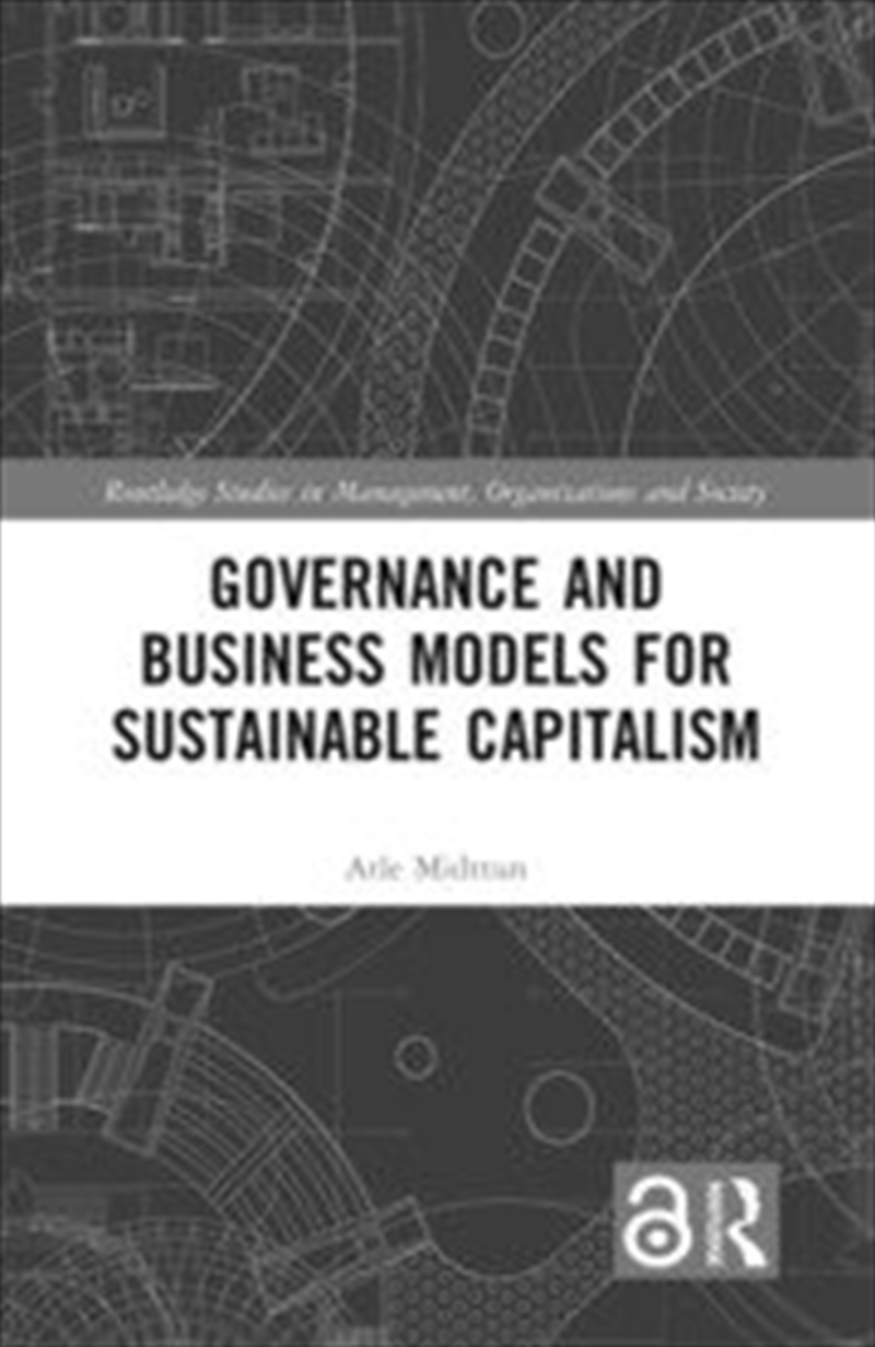 Governance and Business Models for Sustainable Capitalism/Product Detail/Business Leadership & Management