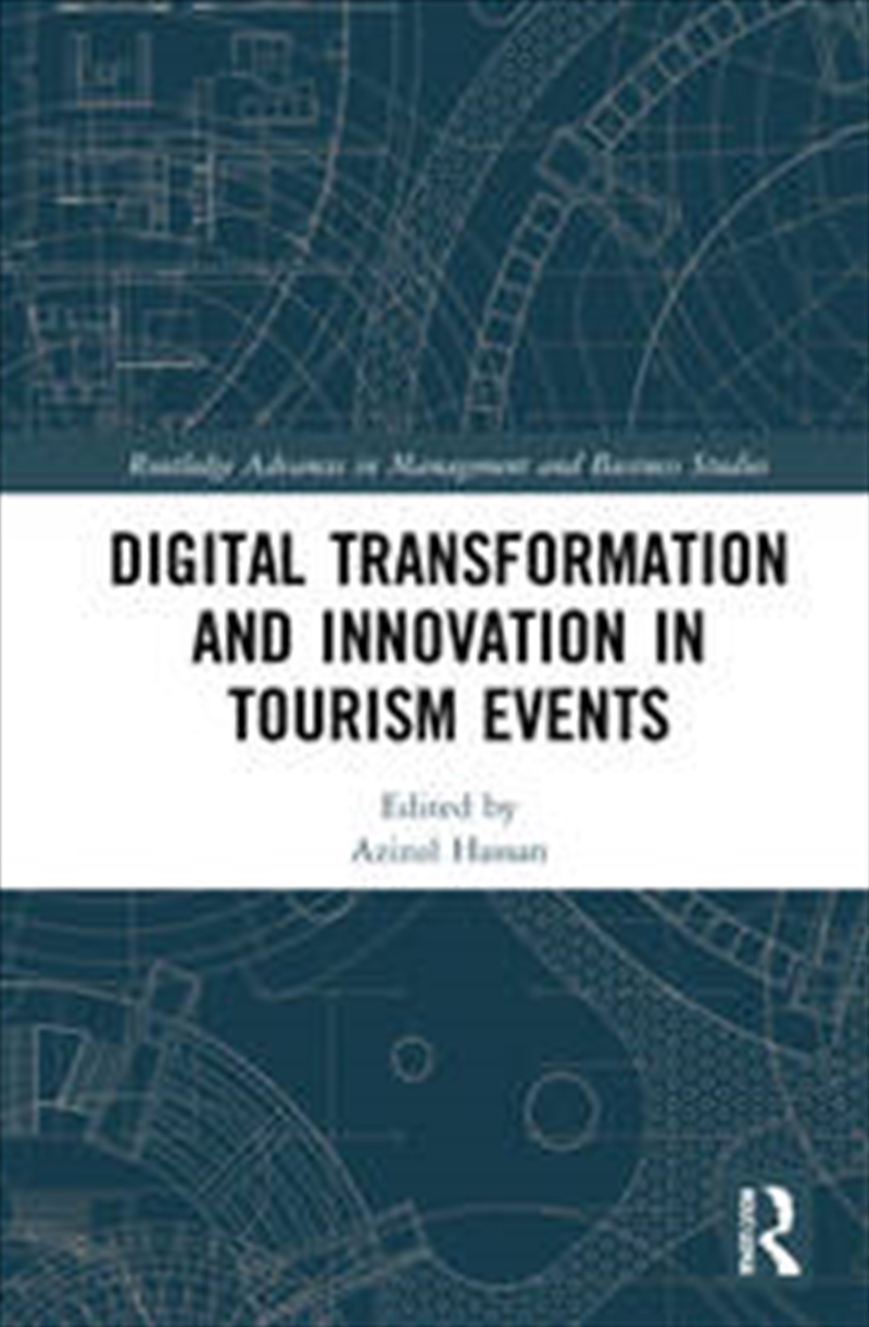 Digital Transformation and Innovation in Tourism Events/Product Detail/Business Leadership & Management