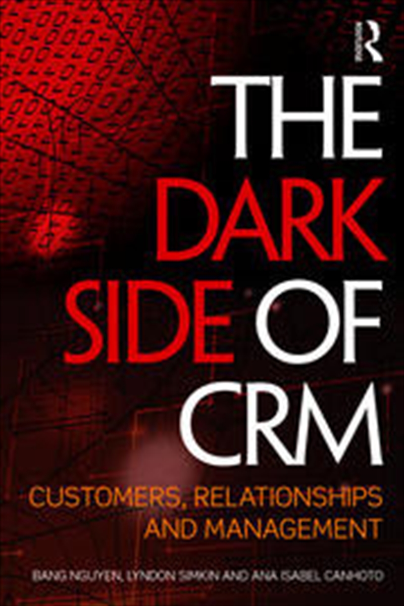 The Dark Side of CRM/Product Detail/Business Leadership & Management