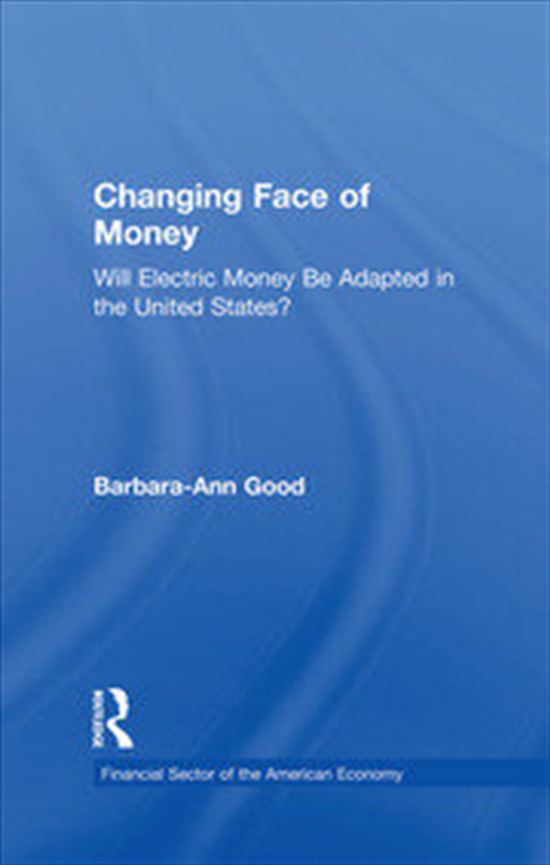 Changing Face of Money/Product Detail/Business Leadership & Management