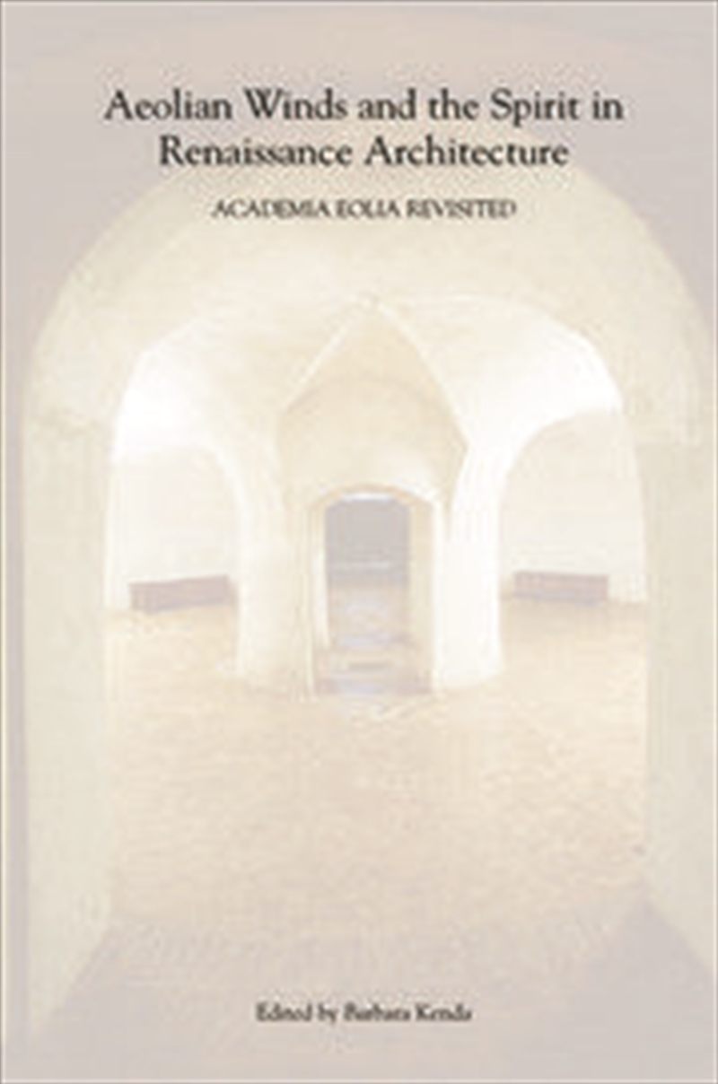 Aeolian Winds and the Spirit in Renaissance Architecture/Product Detail/Architecture