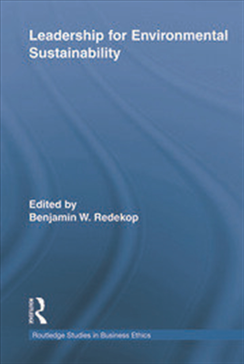 Leadership for Environmental Sustainability/Product Detail/Business Leadership & Management