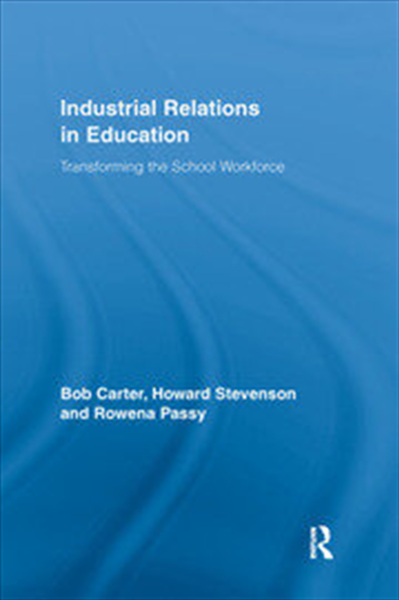 Industrial Relations in Education/Product Detail/Business Leadership & Management