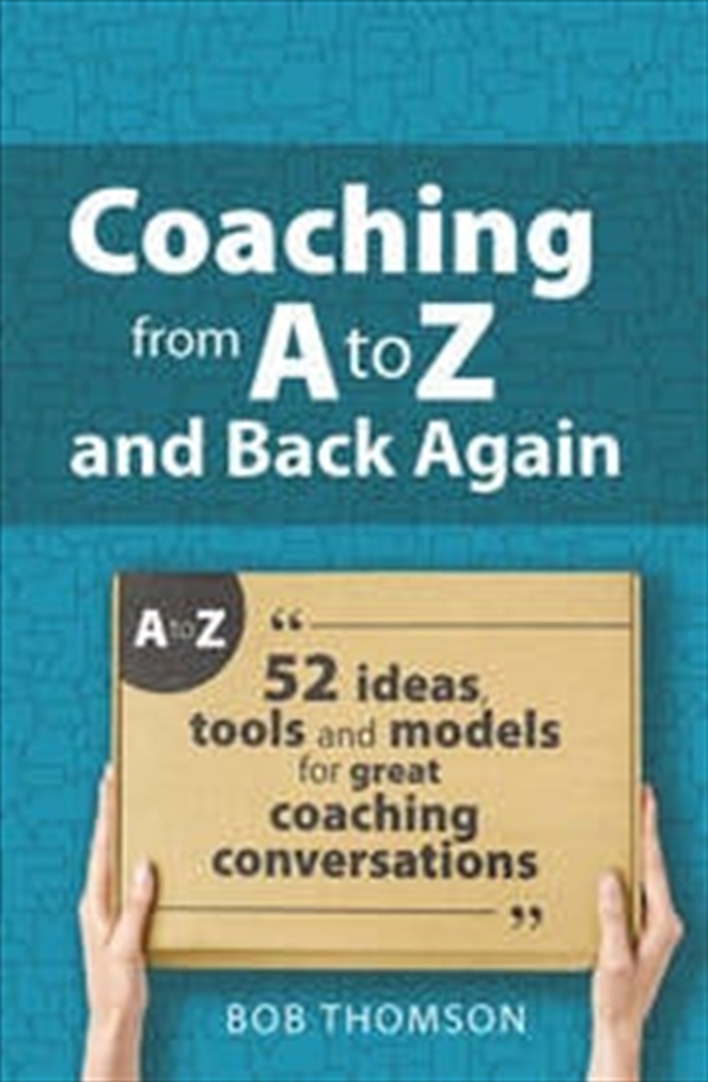 Coaching from A to Z and back again/Product Detail/Business Leadership & Management