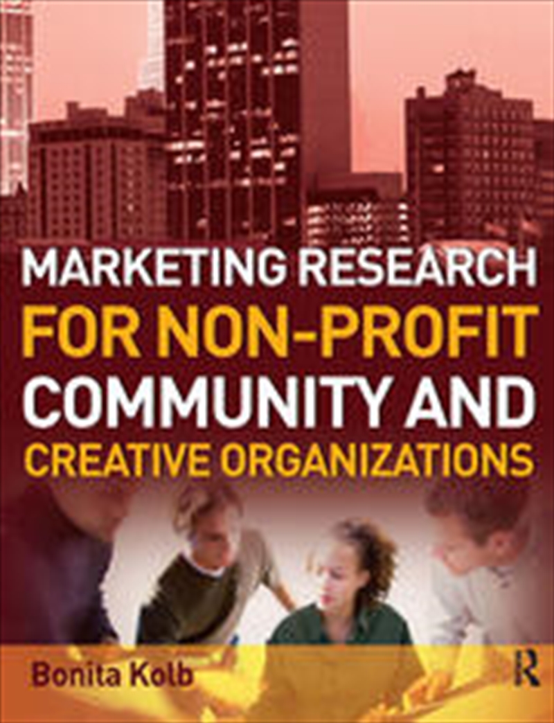 Marketing Research for Non-profit, Community and Creative Organizations/Product Detail/Business Leadership & Management