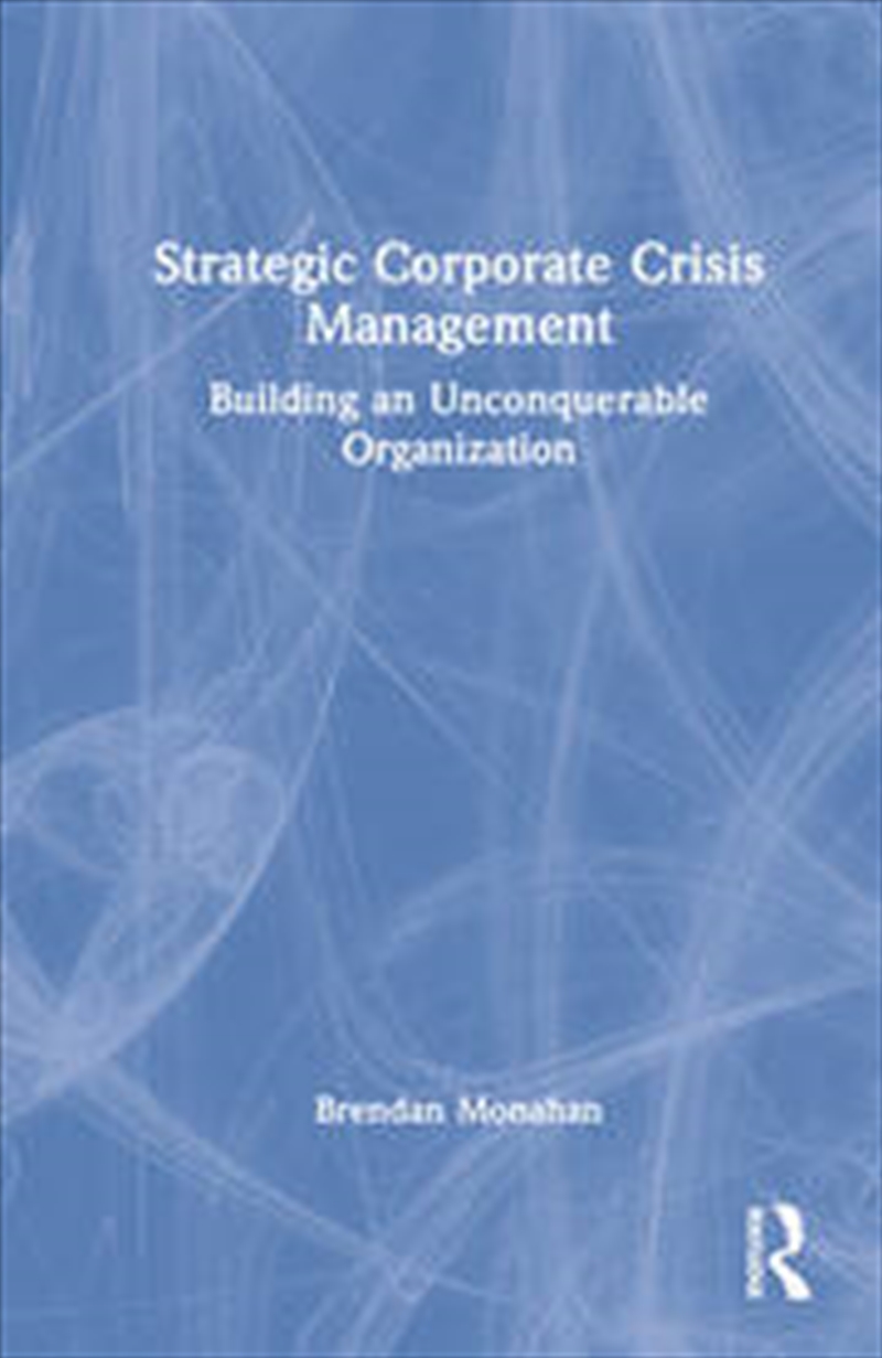 Strategic Corporate Crisis Management/Product Detail/Business Leadership & Management