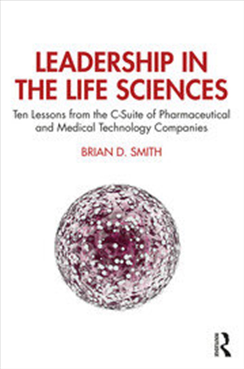 Leadership in the Life Sciences/Product Detail/Business Leadership & Management