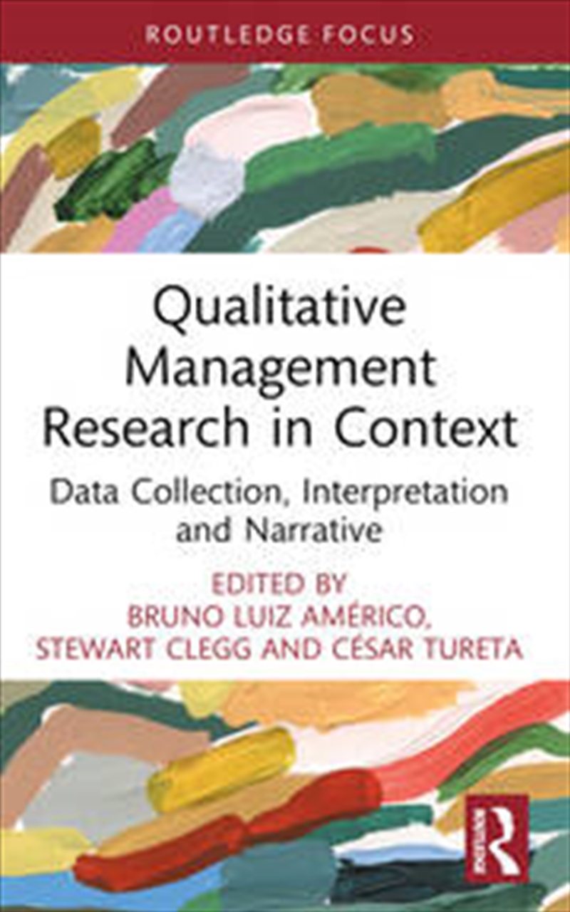 Qualitative Management Research in Context/Product Detail/Business Leadership & Management