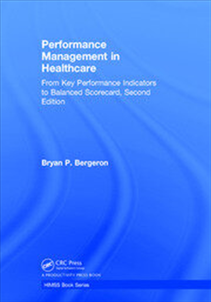 Performance Management in Healthcare/Product Detail/Business Leadership & Management