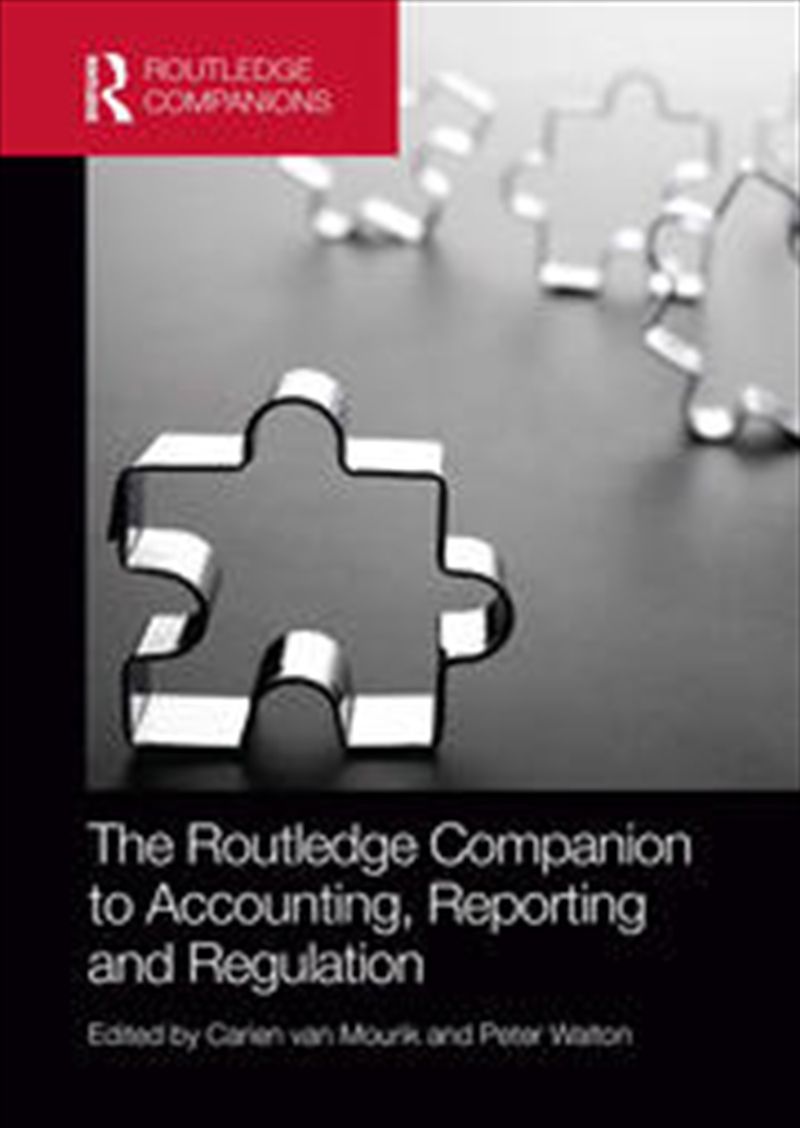 The Routledge Companion to Accounting, Reporting and Regulation/Product Detail/Business Leadership & Management