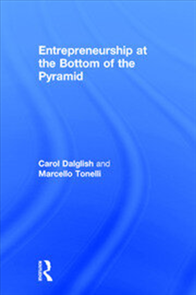 Entrepreneurship at the Bottom of the Pyramid/Product Detail/Business Leadership & Management