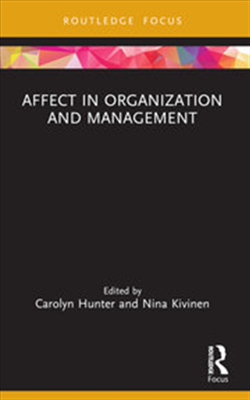 Affect in Organization and Management/Product Detail/Business Leadership & Management