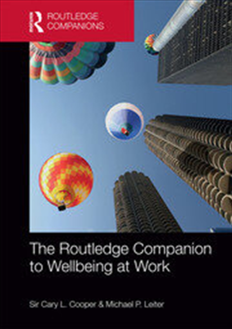 The Routledge Companion to Wellbeing at Work/Product Detail/Business Leadership & Management