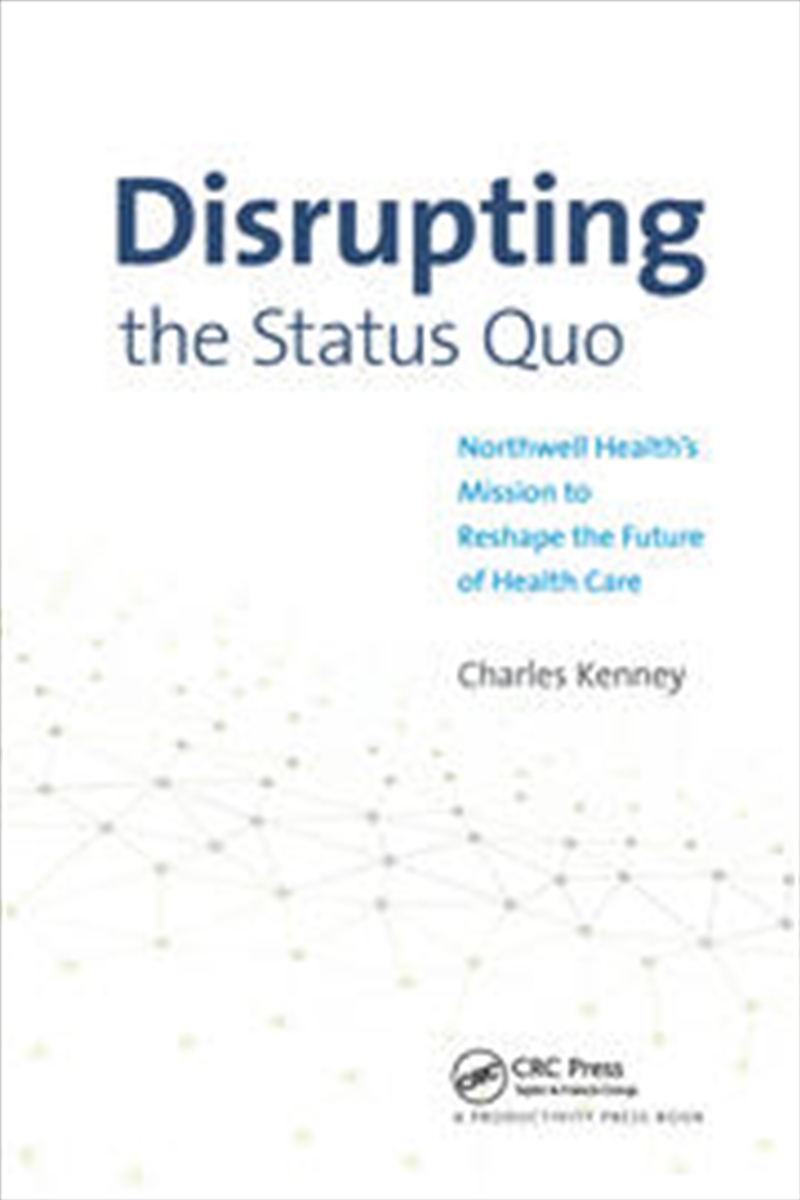 Disrupting the Status Quo/Product Detail/Business Leadership & Management