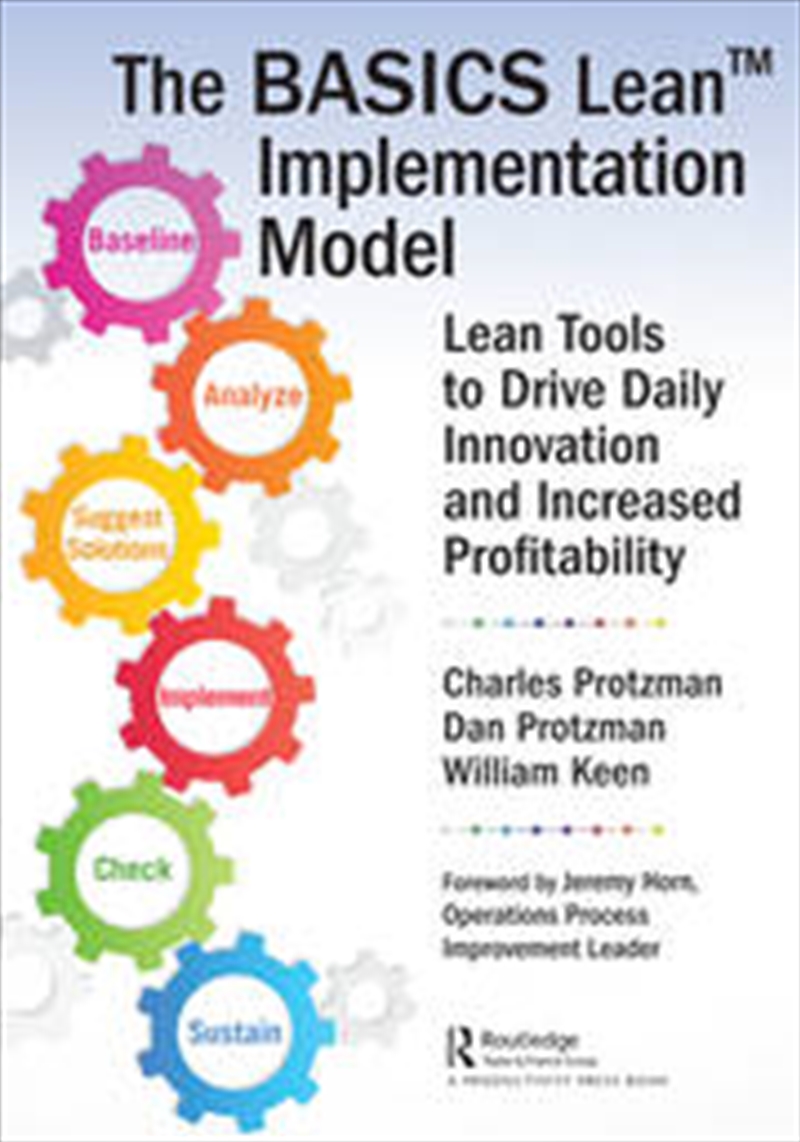 The BASICS Lean Implementation Model/Product Detail/Business Leadership & Management
