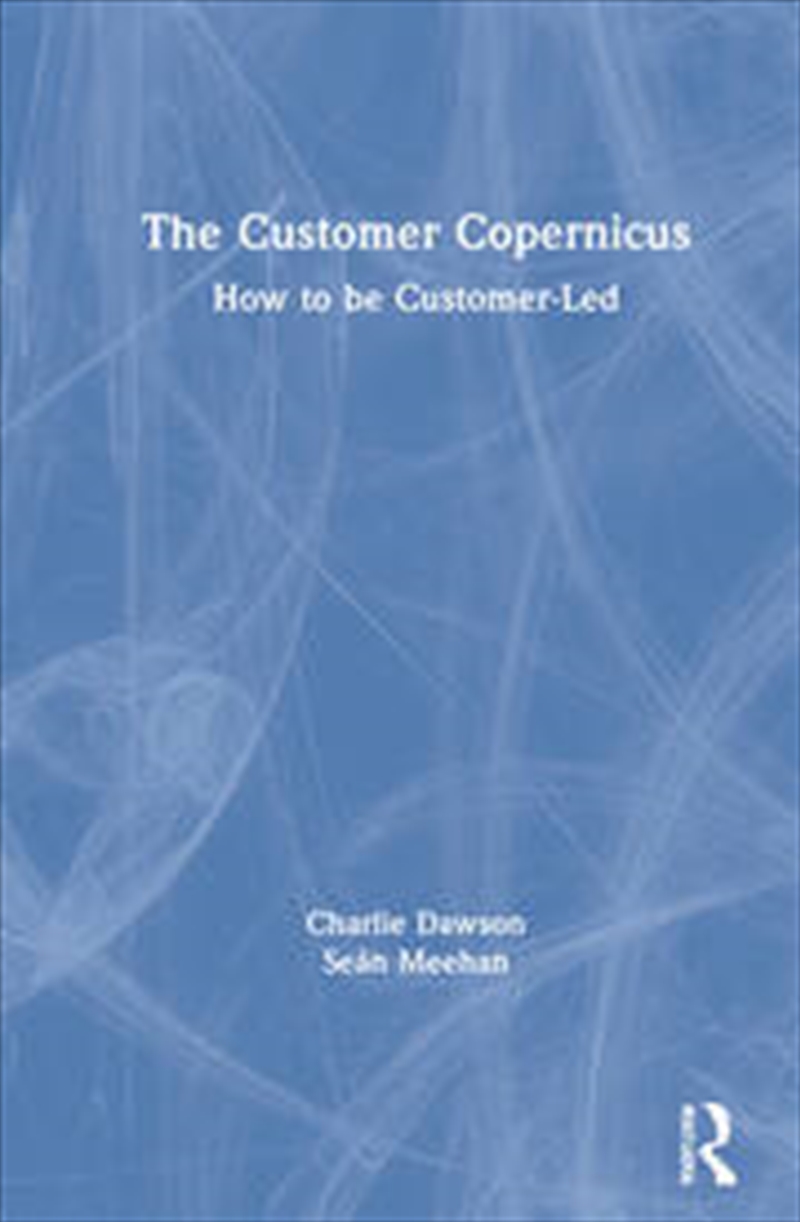 The Customer Copernicus/Product Detail/Business Leadership & Management