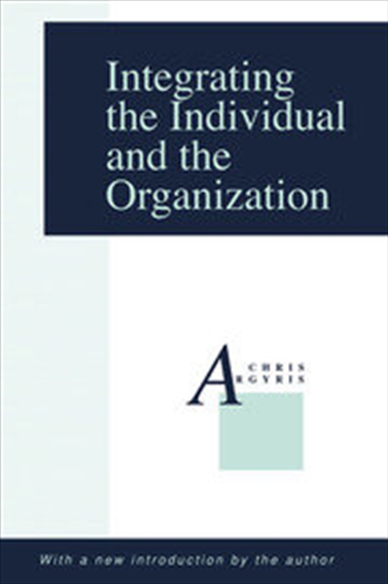 Integrating the Individual and the Organization/Product Detail/Business Leadership & Management
