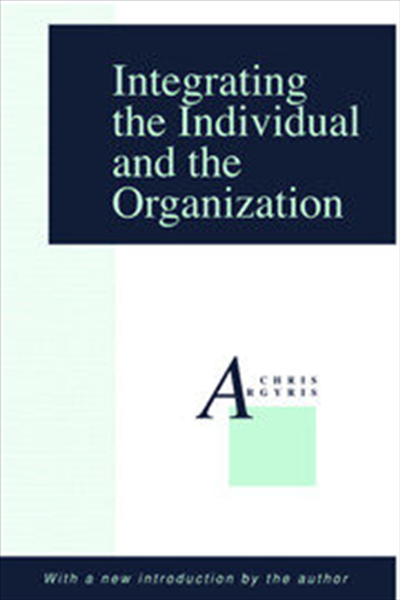 Integrating the Individual and the Organization/Product Detail/Business Leadership & Management