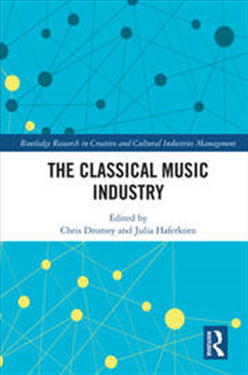 The Classical Music Industry/Product Detail/Business Leadership & Management
