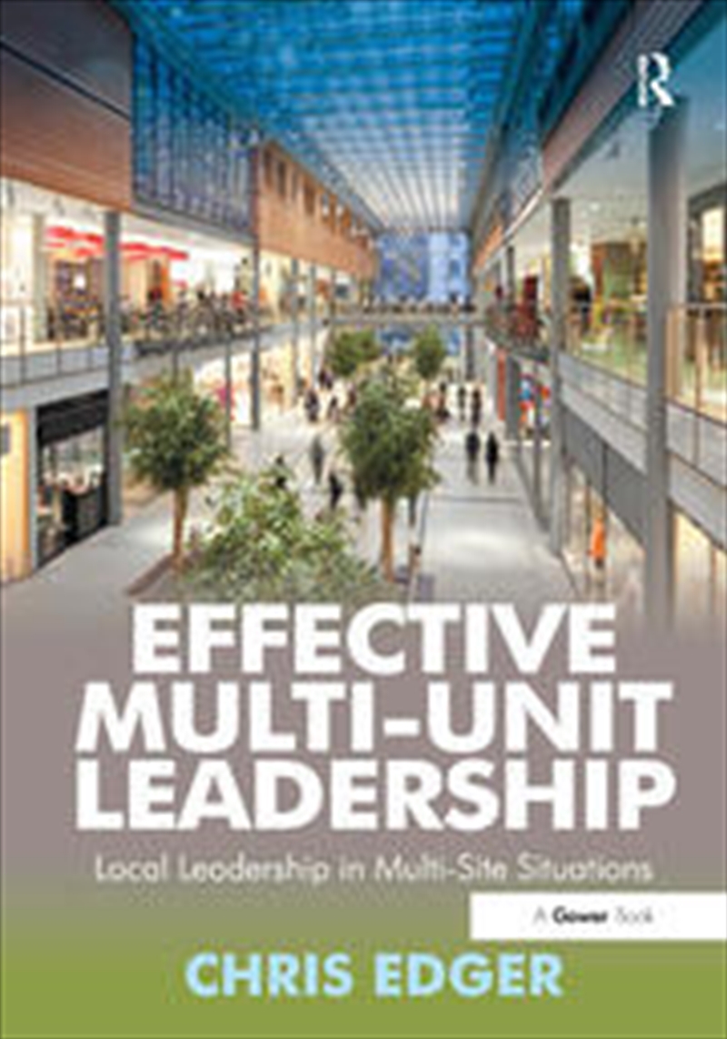Effective Multi-Unit Leadership/Product Detail/Business Leadership & Management