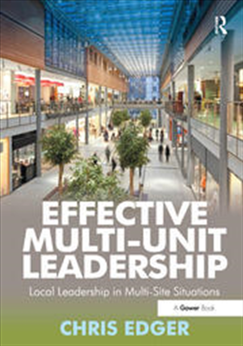 Effective Multi-Unit Leadership/Product Detail/Business Leadership & Management