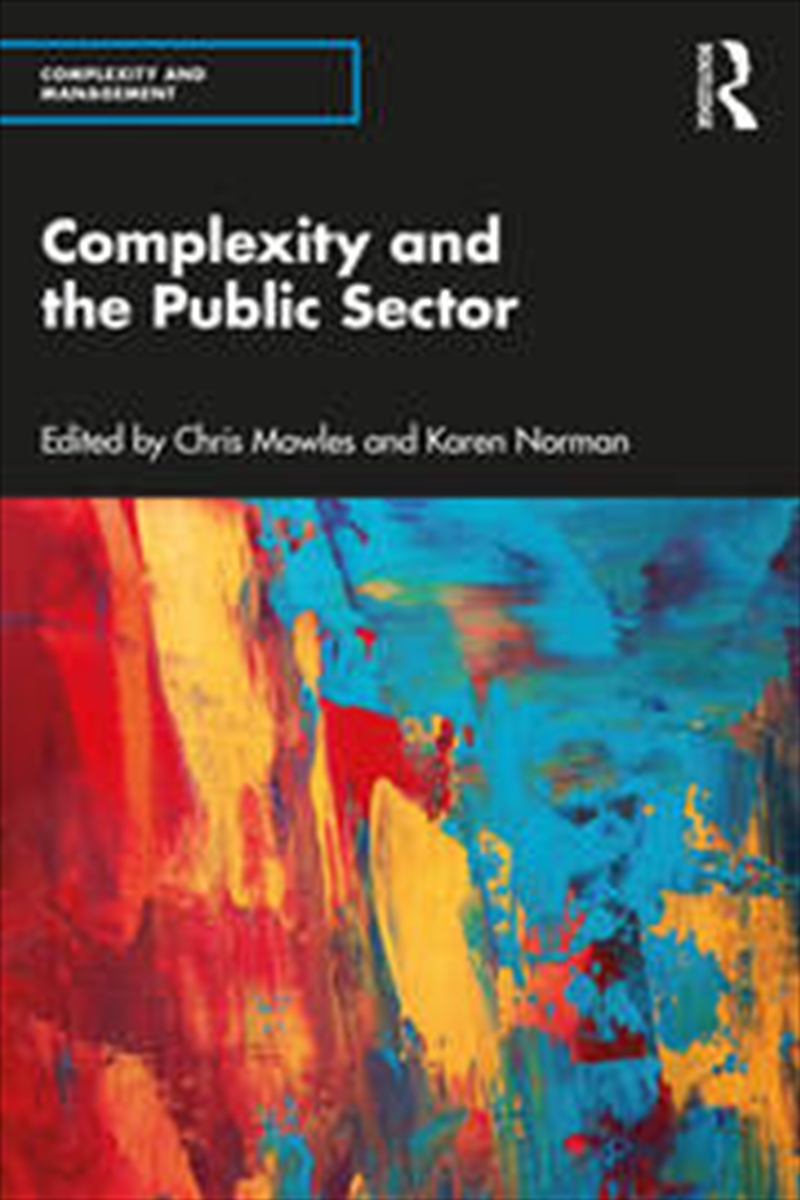 Complexity and the Public Sector/Product Detail/Business Leadership & Management