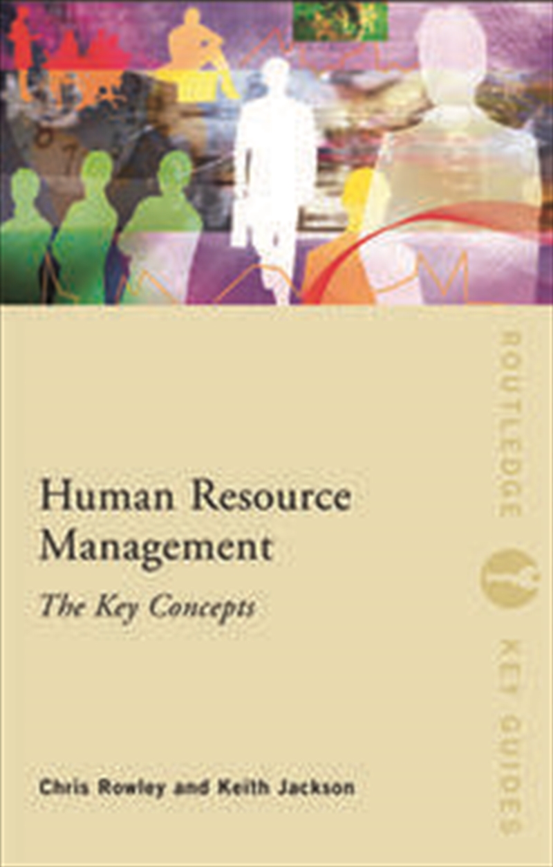 Human Resource Management: The Key Concepts/Product Detail/Business Leadership & Management