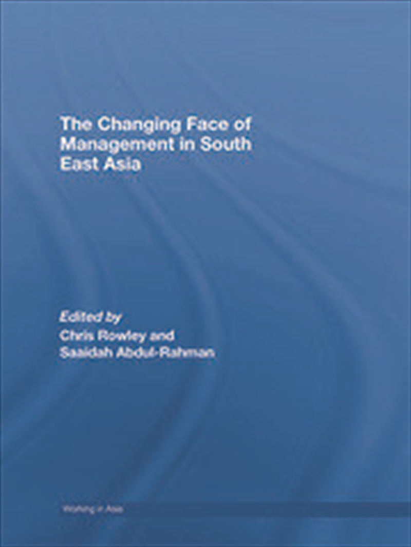 The Changing Face of Management in South East Asia/Product Detail/Business Leadership & Management