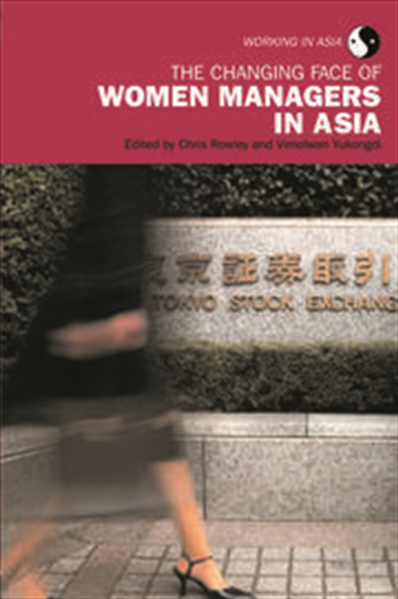 The Changing Face of Women Managers in Asia/Product Detail/Business Leadership & Management