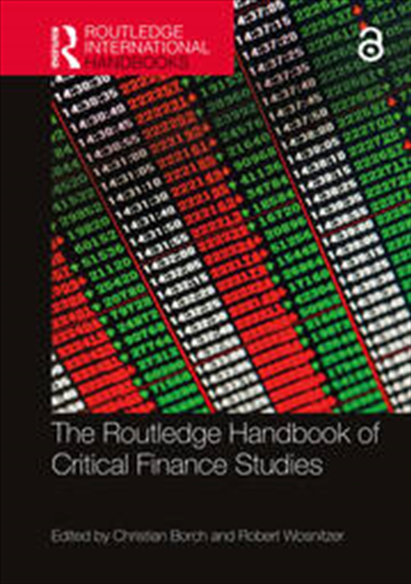The Routledge Handbook of Critical Finance Studies/Product Detail/Business Leadership & Management