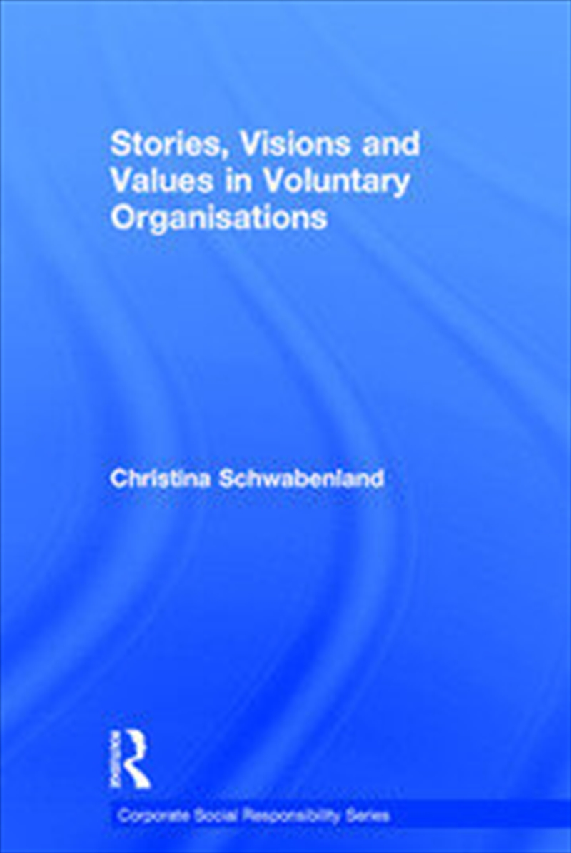 Stories, Visions and Values in Voluntary Organisations/Product Detail/Business Leadership & Management