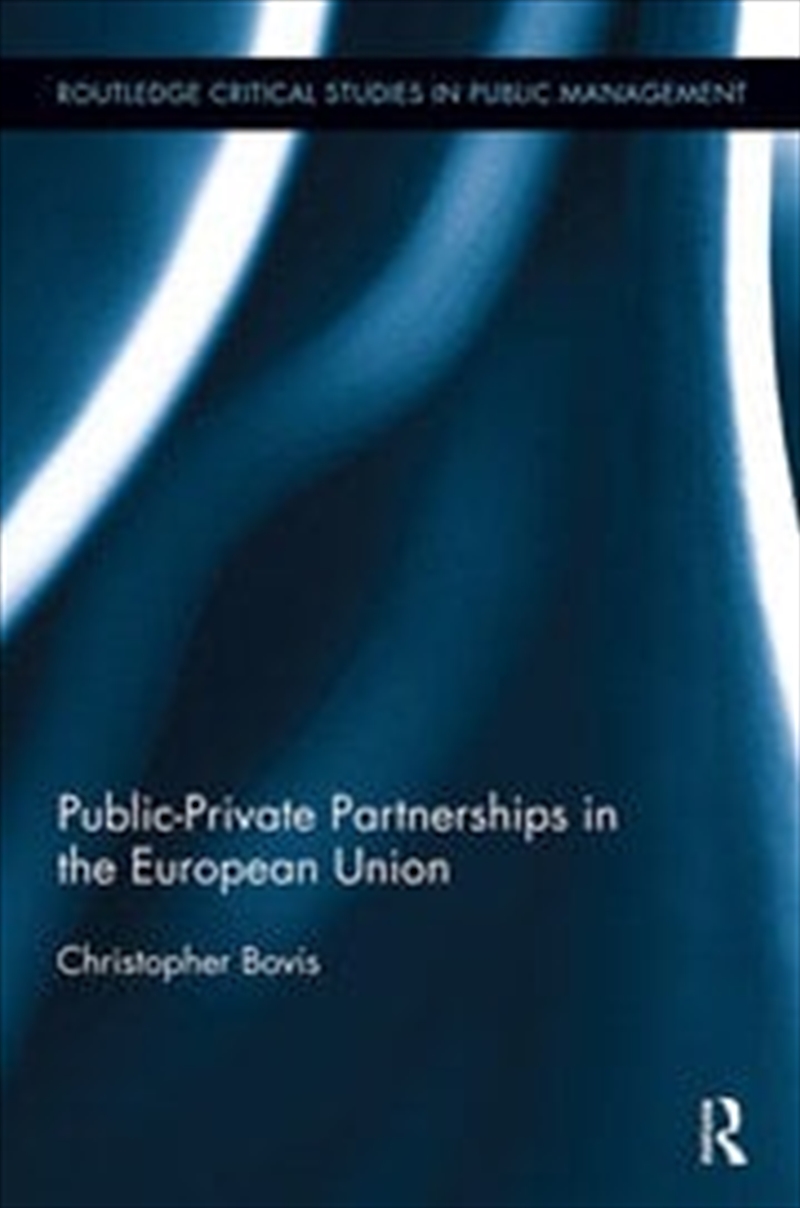 Public-Private Partnerships in the European Union/Product Detail/Business Leadership & Management